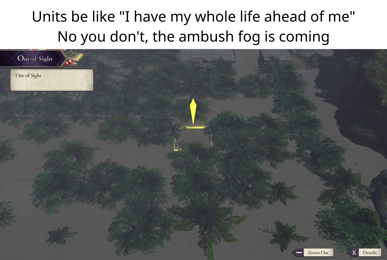 Units be like "I have my whole life ahead of me" No you don't the ambush fog is coming (screenshot from fog during Marianne's paralogue in Three Houses)