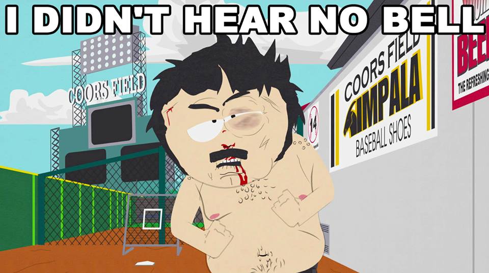 Image of Randy Marsh from the South Park episode The Losing Edge bloodied and beaten and saying "I didn't hear no bell"
