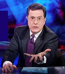ColbertGiveItToMe.gif[]