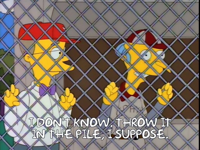 Throw it on the pile, I suppose
