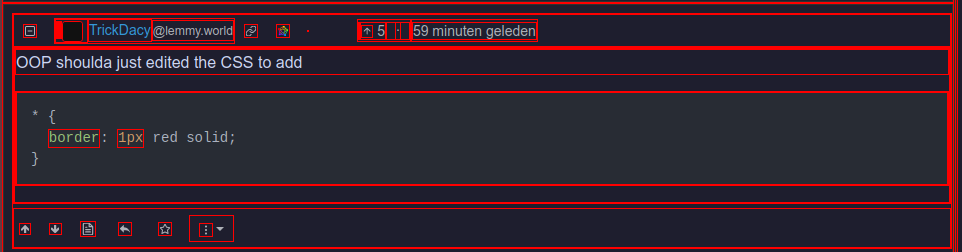 A screenshot of the comment above but with the CSS snippet applied, it's red borders everywhere.