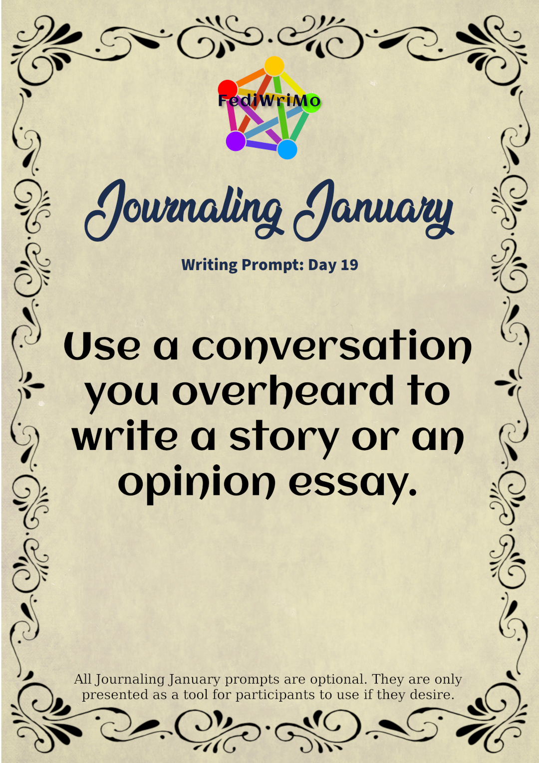 Day 19 Prompt: Use a Conversation You Overheard to Write a Story of an Opinion Essay.