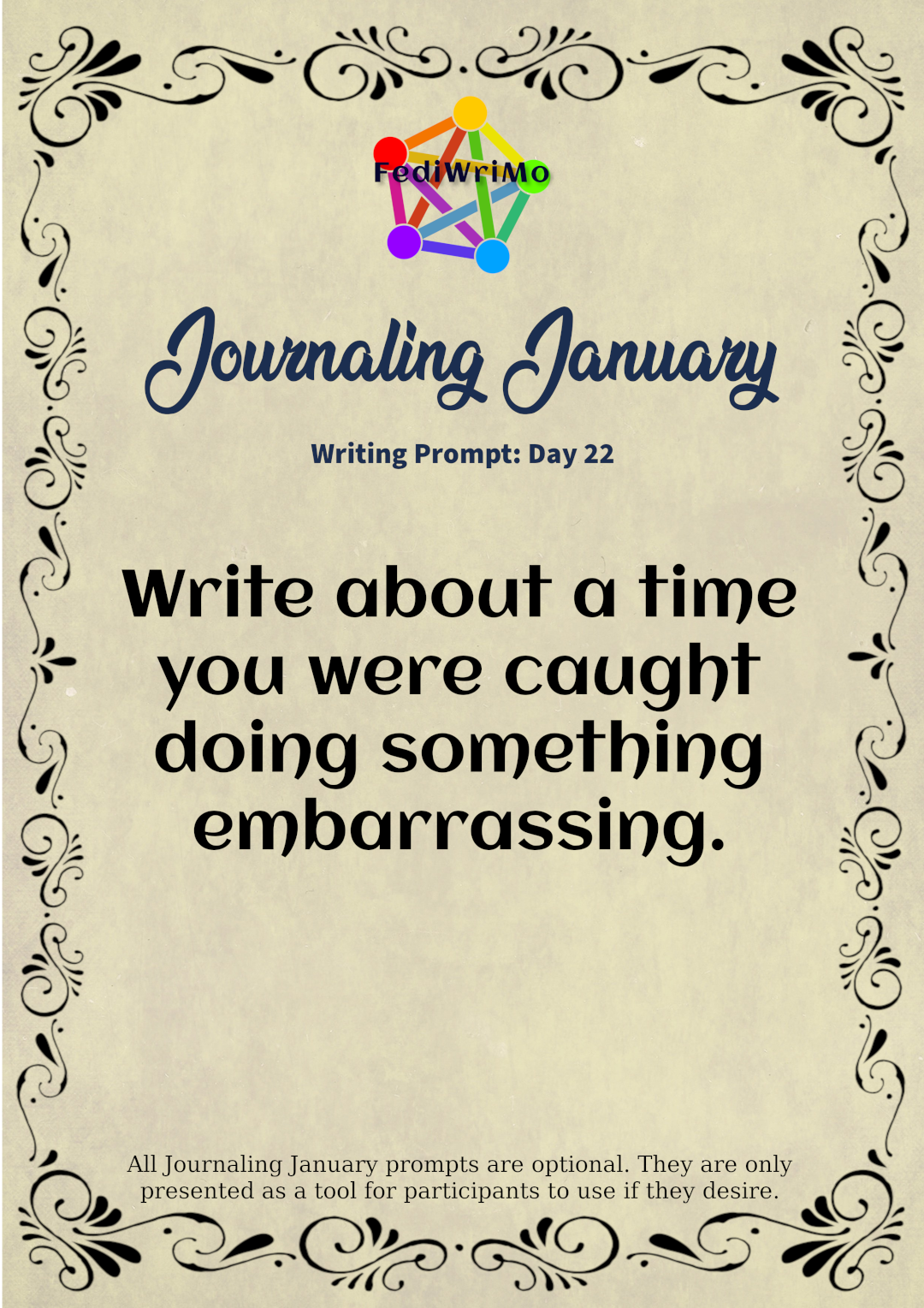 Day 22 Prompt: Write About a Time You Were Caught Doing Something Embarrassing.