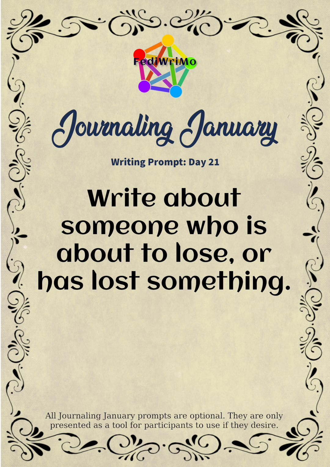 Day 21 Prompt: Write About Someone Who Is About to Lose, or Has Lost Something.