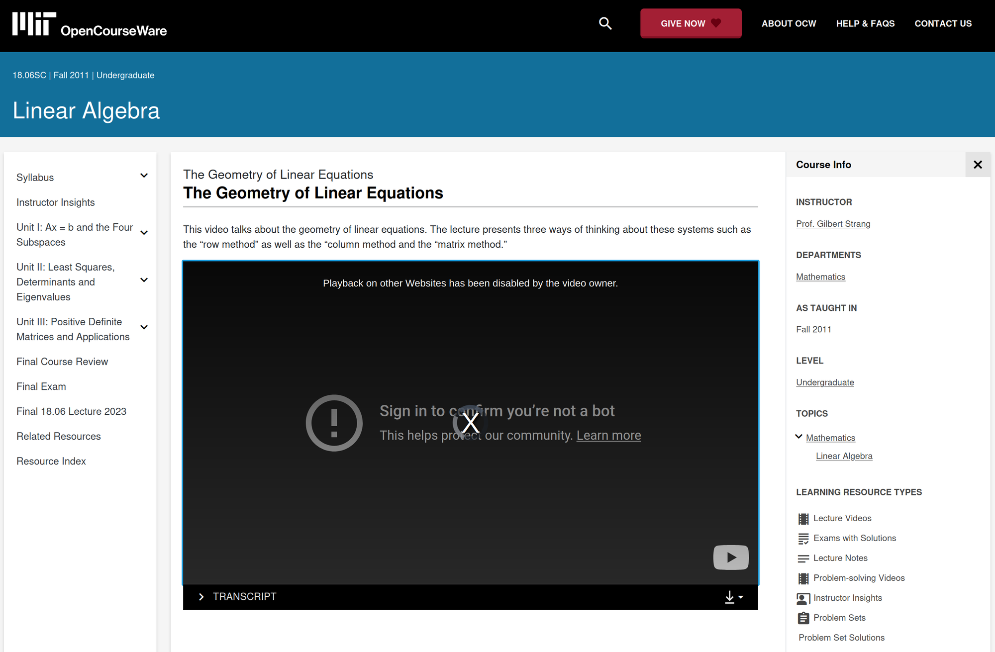 A screenshot of the MIT Open Courseware course on Linear Algebra, showing a description of a video lecture followed by an embedded YouTube video. The YouTube embed is showing a message "Playback on other Websites has been disabled by the video owner."