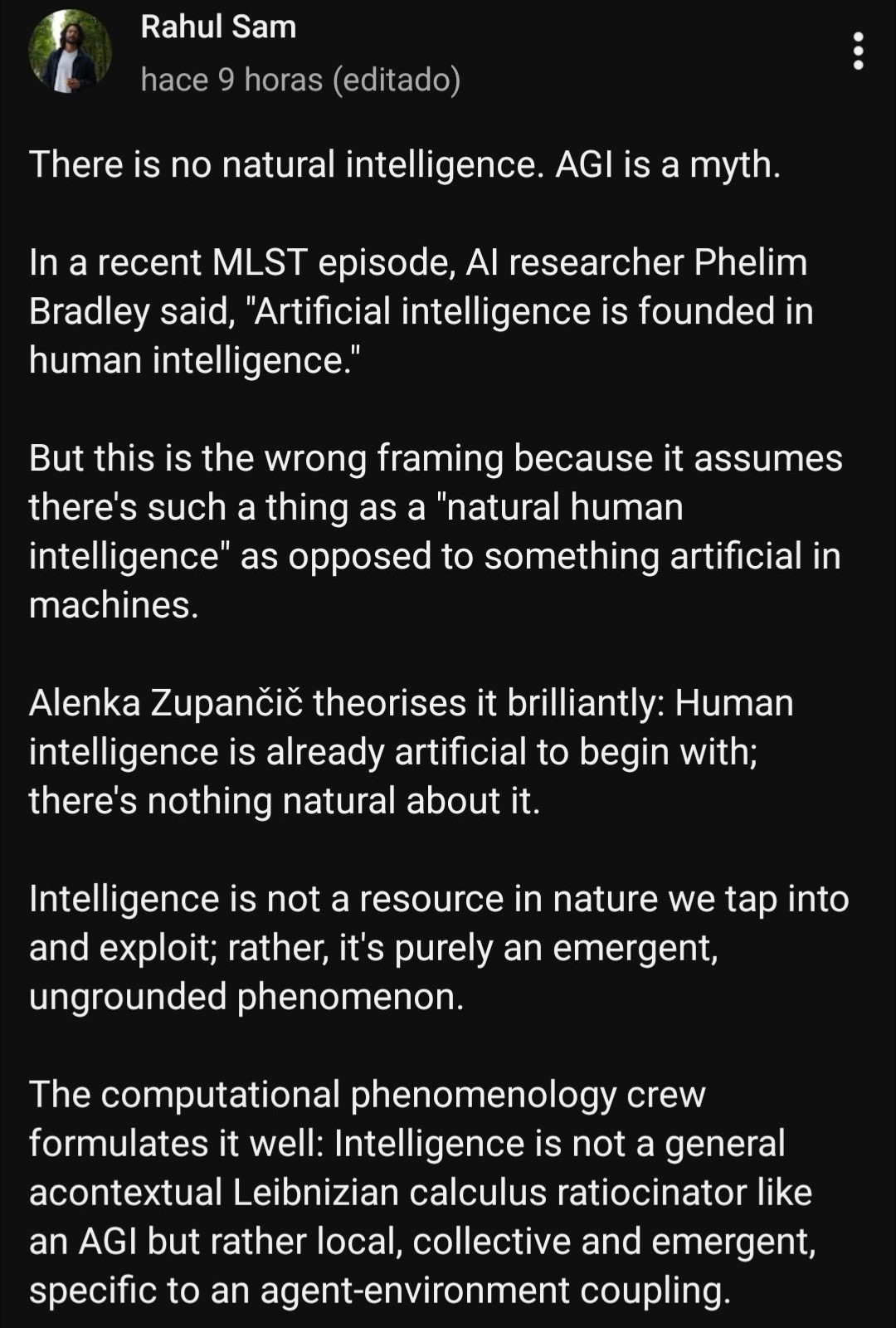 Is human intelligence artificial to begin with?