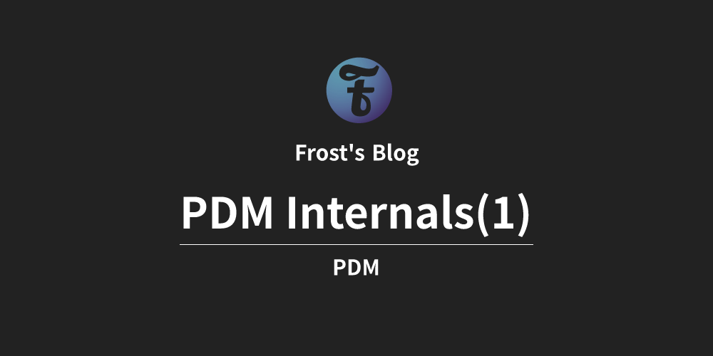 PDM Internals(1)