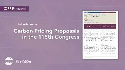 Carbon Pricing Proposals in the 118th Congress