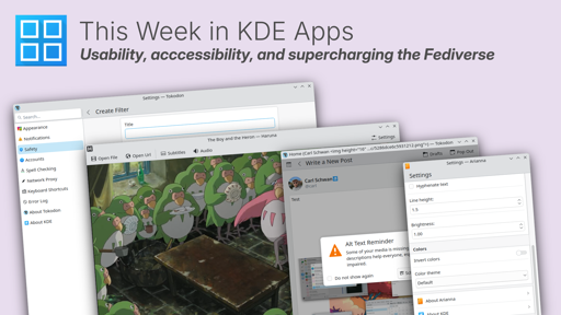 This week in KDE Apps thumbnail

Usability, accessibility and supercharging the Fediverse